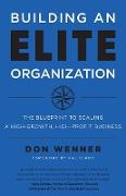 Building an Elite Organization