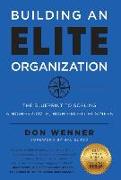 Building an Elite Organization