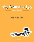 The Grammar Lab:: Teacher's Book One