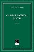 Oldest Mortal Myth