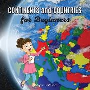 Continents and Countries for Beginners