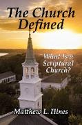 The Church Defined