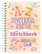 A to Z Devotional Journal and Sketchbook for Courageous Girls