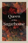 Queen of the Sugarhouse