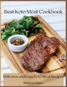Best Keto Meat Cookbook: Delicious and easy keto meat recipes