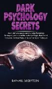 Dark Psychology Secrets