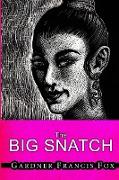 Lady from L.U.S.T. #10 - The Big Snatch