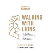 Walking with Lions