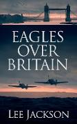 Eagles Over Britain