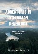 Adventures in Lithuanian Genealogy