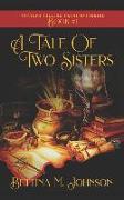 A Tale of Two Sisters: The Fortune-Telling Twins: Antiques & Mystic Uniques Caravan, A Paranormal Psychic Cozy Mystery, Fantasy Romance and S