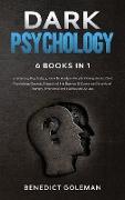 DARK PSYCHOLOGY 6 BOOKS IN 1