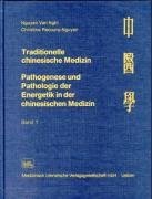 Traditionelle chinesische Medizin Bd. 1