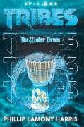 Tribes Epic 1: The Water Drum