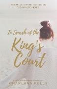 In Search of the King's Court