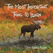 The Most Important Thing to Learn