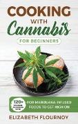 COOKING WITH CANNABIS FOR BEGINNERS