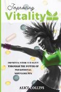 IMPROVING VITALITY