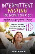 Intermittent Fasting for Women Over 50