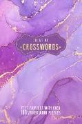 Creative Crosswords: Test Yourself with Over 100 Varied Word Puzzles