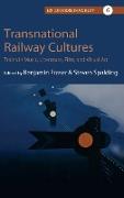 Transnational Railway Cultures