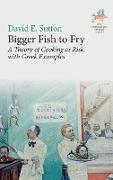 Bigger Fish to Fry