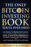 The Only Bitcoin Investing Book You'll Ever Need