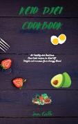 Keto Diet Cookbook: 80 Healthy and Delicious Low-Carb recipes to Shed-Off Weight and Increase Your Energy Level