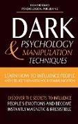 DARK PSYCHOLOGY & MANIPULATION TECHNIQUES