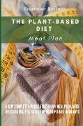 The Plant-Based Diet Meal Plan