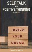 SELF TALK AND POSITIVE THINKING (2BOOKS IN 1)
