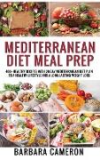 MEDITERRANEAN DIET MEAL PREP