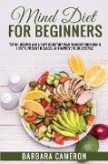 MIND DIET FOR BEGINNERS