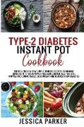 TYPE-2 DIABETES INSTANT POT COOKBOOK