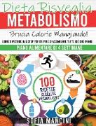 Dieta Risveglia Metabolismo