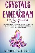 Crystals and Enneagram for beginners