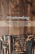 The Complete Book Of Woodworking