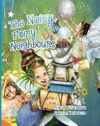 The Noisy Fairy Neighbours