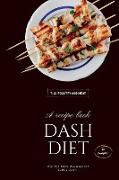 Dash Diet - Poultry and Meat: 50 Healthy Poultry And Meat Recipes For Lowering Blood Pressure!