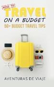 How to Travel on a Budget