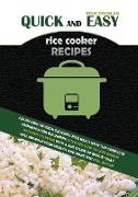 Quick And Easy Rice Cooker Recipes