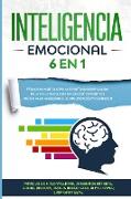 Inteligencia Emocional[emotional Intelligence]: 6 EN 1: Estoicismo+Autodisciplina Espartana+Manipulación De La Ira+La Psicología De Los Hábitos Positi