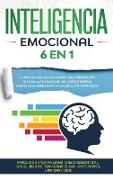 Inteligencia Emocional[emotional Intelligence]: 6 EN 1: Estoicismo+Autodisciplina Espartana+Manipulación De La Ira+La Psicología De Los Hábitos Positi