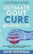 Ultimate Gout Cure Handbook