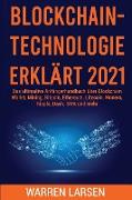 BLOCKCHAIN-TECHNOLOGIE ERKLÄRT 2021
