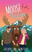 Moose Be Love