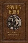 Saving Noah Love, Murder, and Kentucky Politics