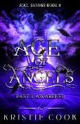 Age of Angels Part I: Awakened
