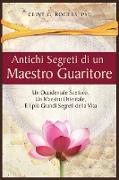 Antichi Segreti di un Maestro Guaritore