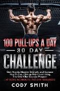 100 Pull-Ups a Day 30 Day Challenge